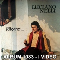 I video dell'Album 1983 - Ritorna